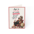 Birthday Greeting Card — "Age is merely the number of years the world has been putting up with you" (Single or Bulk Packs)